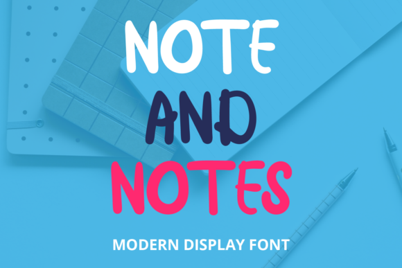 Note and Notes