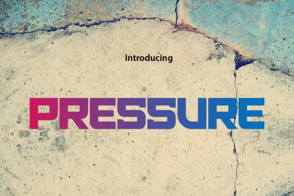 Pressure Font: Bold, Futuristic Design for Creative Projects