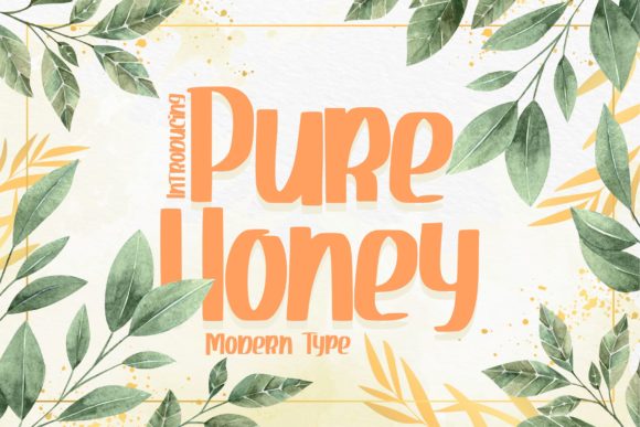 Pure Honey Font: A Sweet Addition to Your Design Toolkit